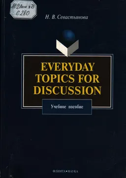 Everyday Topics for Discussion