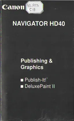 Canon. Navigator HD40. Publishing & Graphics. The powerful Desktop publishing Tool that Allows you Maximum Creative Freedom
