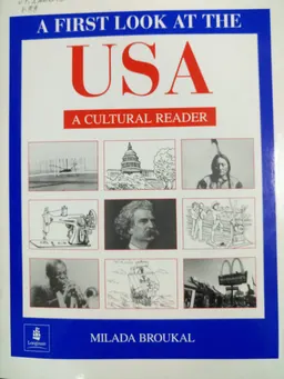 A first look at the USA : A cultural reader