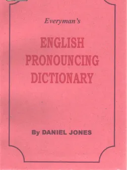 English Pronouncing Dictionary : Everymans