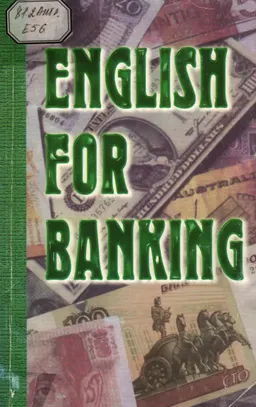 English for Banking : Учеб. пособие