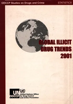 Global illicit drug trends 2001 : Statistics