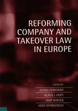 Reforming Company and Takeover Law in Europe