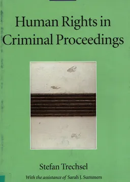 Human Rights in Criminal Proceedings