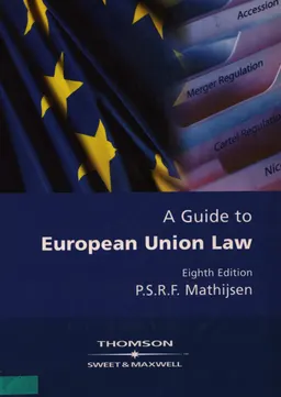 A Guide to European Union Law