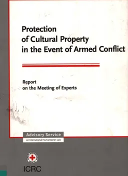 Protection of Cultural Property in the Event of Armed Conflict. 5-6 October 2000 : Report on the Meeting of Experts