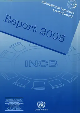 Report of the International Narcotics Control Board for 2003 : отчет