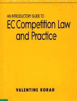 An Introductory Guide to EC Competition Law and Practice