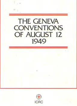 The Geneva conventions of august 12 1949