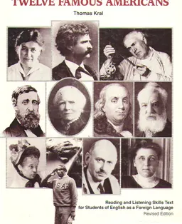 Twelve famous americans : общественно-политическая литература