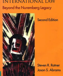 Accountability for human rights atrocities in international law. Beyond the Nuremberg Legacy