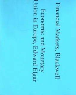 Financial Markets, Blackwell. Economic and Monetary Union in Europe, Edward Elgar