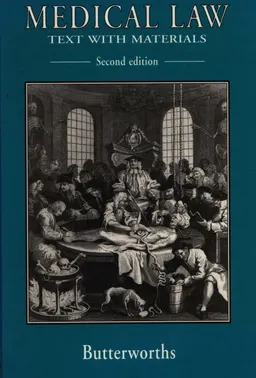 Medical law: Text with Materials