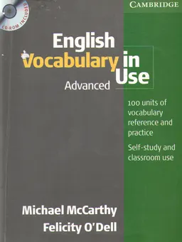 English Vocabulary in Use. Advanced : к самостоятельной работе