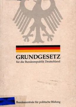 Grundgesetz fur die Bundesrepublik Deutschland : textausgabe