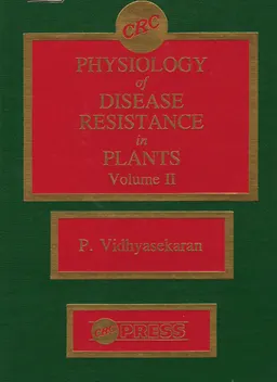 Physiology of disease resistance in plants