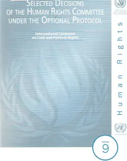 Selected Decisions of the Human Rights Committee under the Optional Protoсol. Vol.9 : Eighty-fifth to ninety- first sessions (October 2005- October 2007)