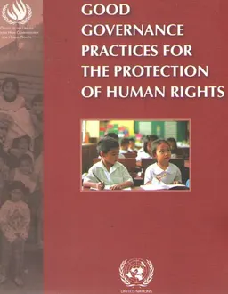 Good governance practices for the protection of human rights : научное издание