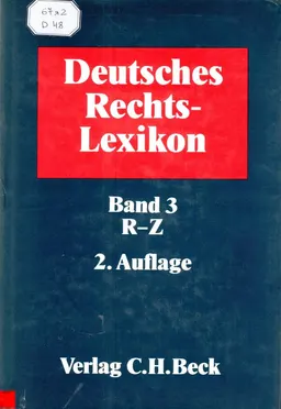 Deutsches Rechts-Lexikon. Bd. 3. R-Z