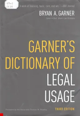 Garner`s Dictionaru of Legal Usage