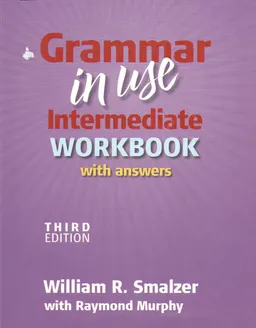 Grammar in use Intermediate Workbook with answers