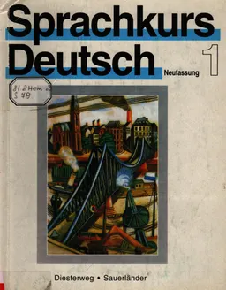 Sprachkurs Deutsch 1. Unterrichtswerk fur Erwachsehe