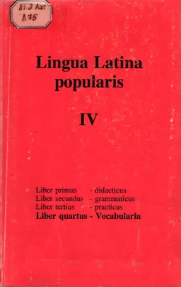 Lingua Latina popularis.Кн.4: Liber guartus - Vocabalaria