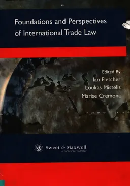 Foundations and Perspectives of International Trade Law