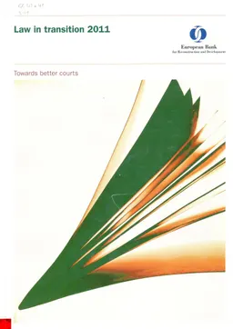 Law in transition 2011: Towards better courts