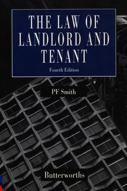 The Law of Landlord and Tenant
