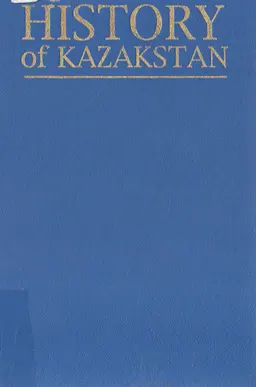 History of Kazakstan : Essays