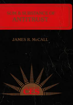 Sum & substance of Antitrust
