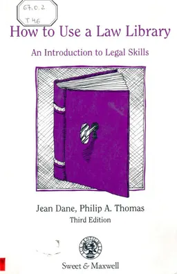 How to Use a Law Library: An Introduction to Legal Skills