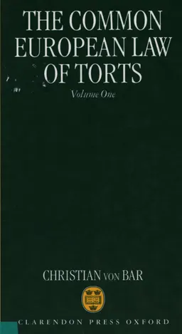 The Сommon European Law of Torts: The Core areas of Tort Law, its Approximation in Europe, and its Accommodation in the Legal System