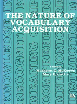 The Nature of vocabulary acquisition
