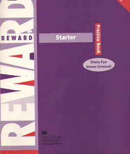 Reward. Starter : Practice book
