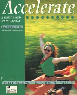 Accelerate. A skills based short course. Intermediate