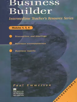 Business Builder. Intermadiate Teacher's Resource : Modules 4,5,6