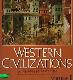 Western Civilizations: Their History and their Culture. V.1
