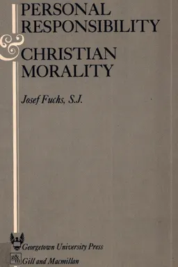 Personal responsibility and christian morality