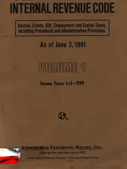 Internal revenue code. Vol.1 (Income Taxes $$1-999) : As of June 3, 1991