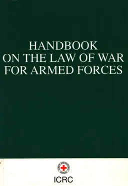 Handbook on the law of war for armed forces