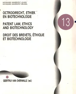 Octrooirecht, ethiek en biotechnologie