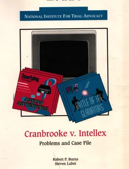 Cranbrooke v. Intellex: Problems and Case File