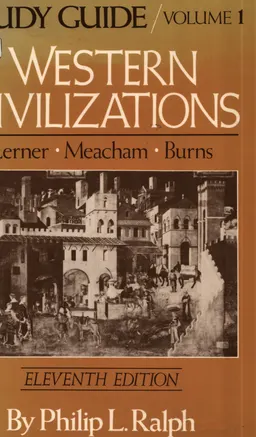 Western Civilizations. V.1 : Study Guide
