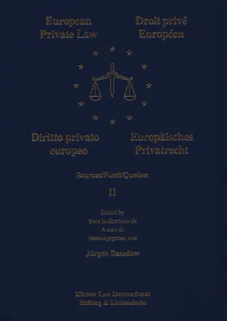 European Private Law. Sources. V.2. Copyright, Data Protection and Industrial Property, Private International Law and International Civil Procedure : сборник