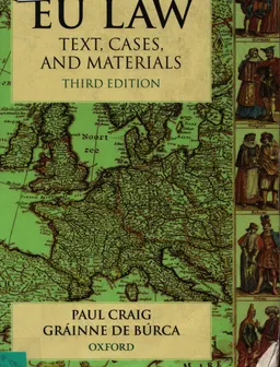 EU Law : Text, cases, and materials