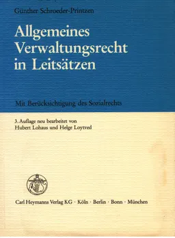 Allgemeines Verwaltungsrecht in Leitsätzen mit Berücksichtigung des Sozialrechts : учебное пособие