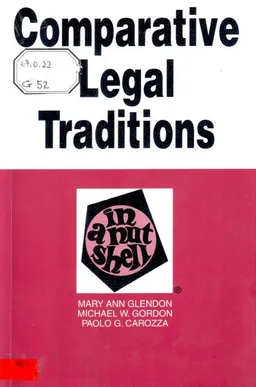 Comparative legal traditions in a Nutshell : научное издание
