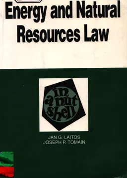 Energy and Natural Resources Law : законы и законодательные акты